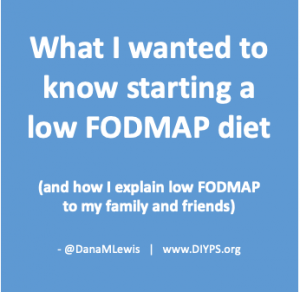 Header image: What I wanted to know about starting a low FODMAP diet and how I explain low FODMAP to family and friends