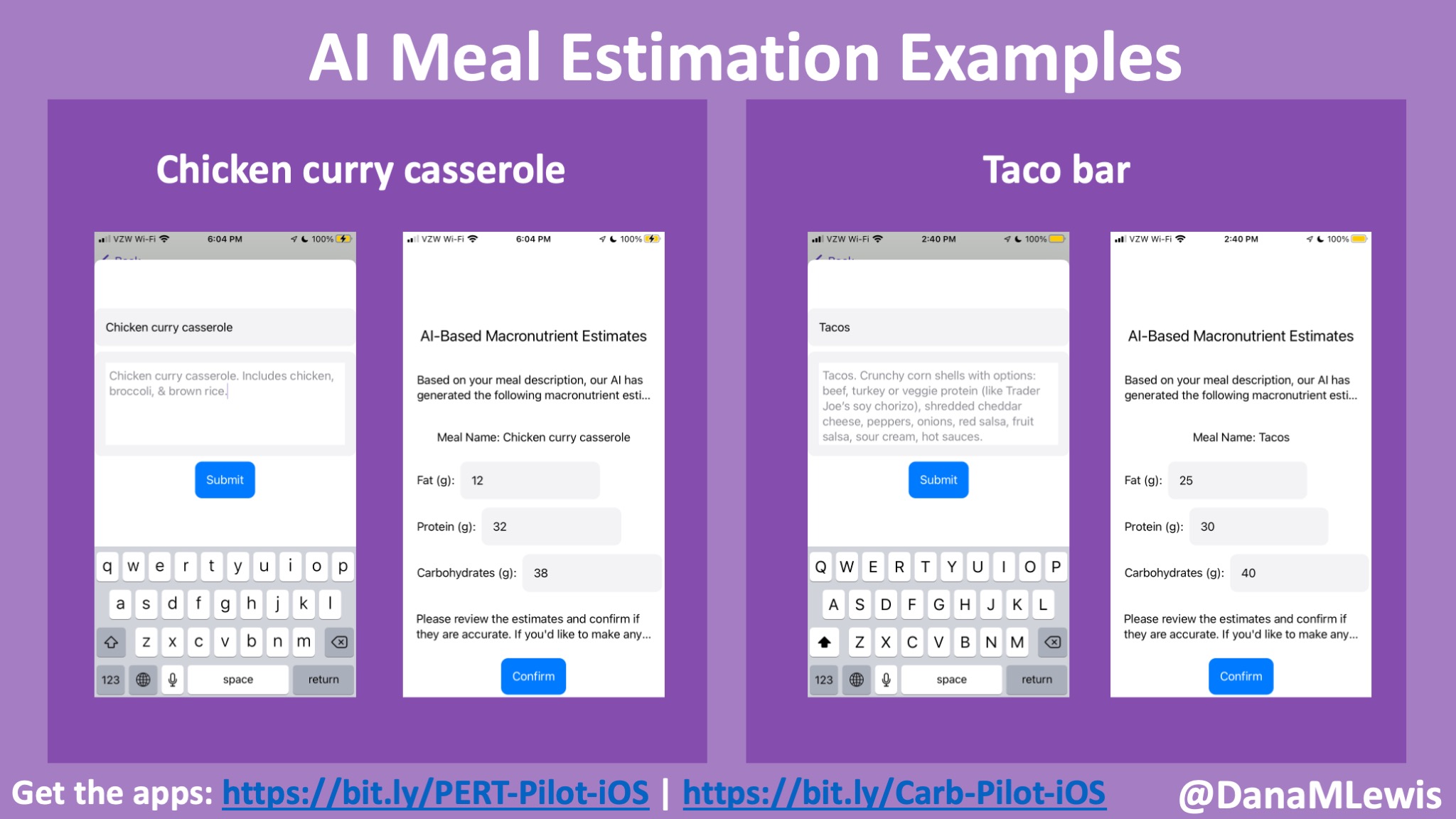 Showing even more screenshots of PERT Pilot with the meal description input and the output of the estimated macronutrient counts for grams of fat, protein, and carb
